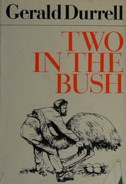 Two in the Bush. Illustrated by B.L. Driscoll