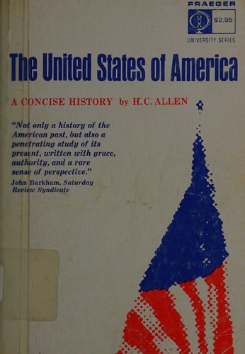 The United States of America, a concise history