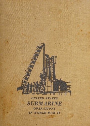 United States Submarine Operations in World War Two