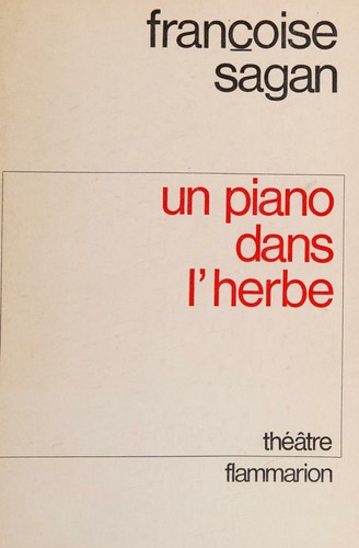 Un Piano Dans L'Herbe