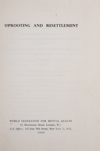 Uprooting and Resettlement