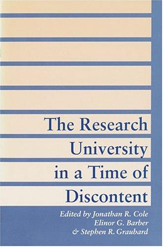The Research University in a Time of Discontent