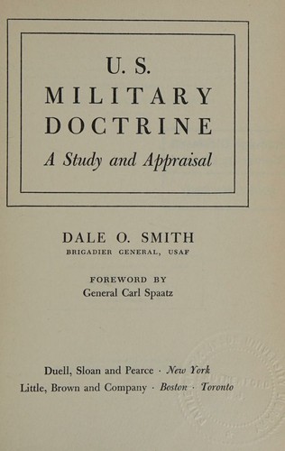 U.S. military doctrine, a study and appraisal