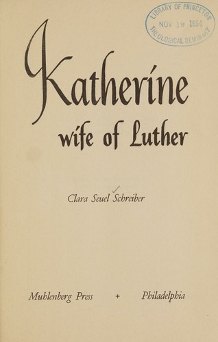 Katherine, wife of Luther