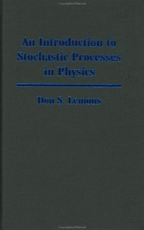 An introduction to stochastic processes in physics