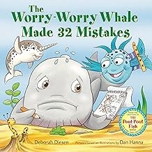 The Worry-Worry Whate Made 32 Mistakes