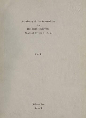 Catalogue of manuscripts in the Essex Institute