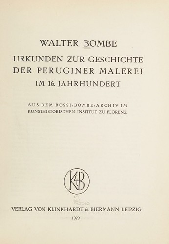 Urkunden zur Geschichte der Peruginer Malerei im 16. Jahrhundert