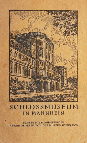 Schlossmuseum in Mannheim