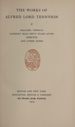 The works of Alfred Lord Tennyson