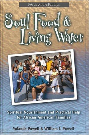 Soul Food and Living Water