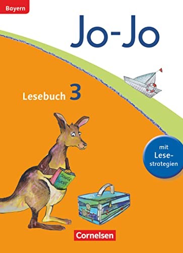 Jo-Jo Lesebuch - Grundschule Bayern. 3. Jahrgangsstufe - Schülerbuch
