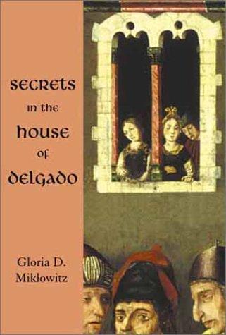 Secrets in the house of Delgado