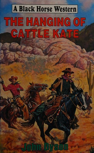 The Hanging of Cattle Kate