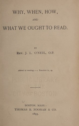 Why, when, how and what we ought to read
