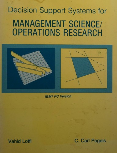 Decision Support Systems for Management Science Operations Research/Includes 5 1/4-Inch IBM Disk