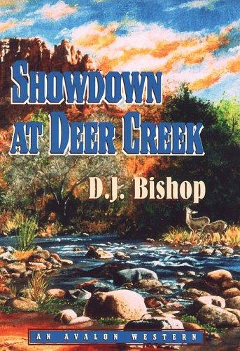 Showdown at Deer Creek