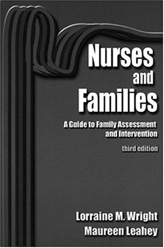 Nurses and families : a guide to family assessment and intervention
