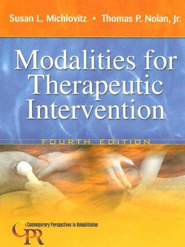 Modalities for therapeutic intervention