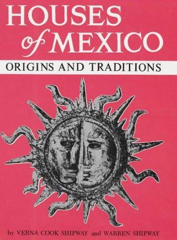 Houses of Mexico