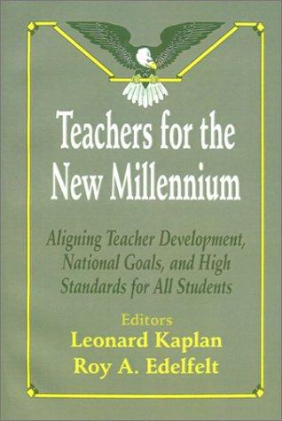 Teachers for the New Millennium