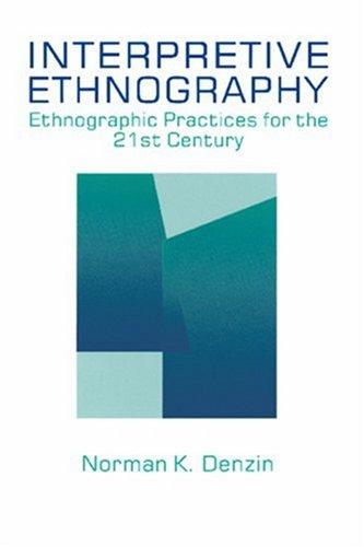 Interpretive Ethnography
