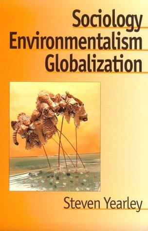 Sociology, environmentalism, globalization