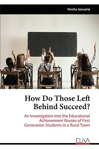 How Do Those Left Behind Succeed?
