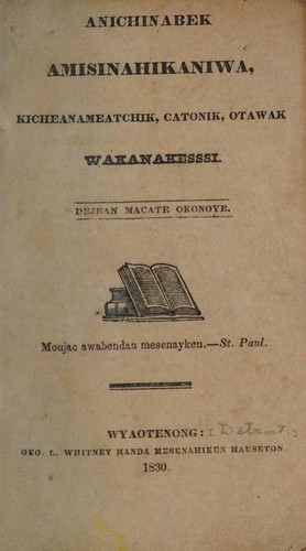 Anichinabek Amisinahikaniwa, Kicheanameatchik, Catonik, Otawak Wakanakesssi