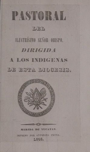 Pastoral del ilustrísimo señor obispo