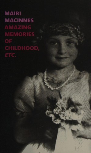Amazing Memories of Childhood, Etc