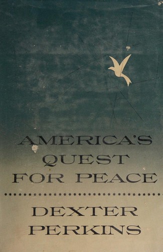 America's Quest for Peace