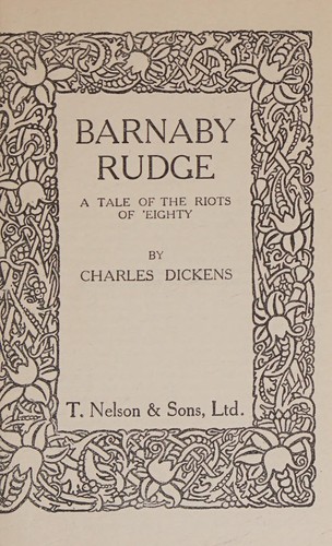BARNABY RUDGE A Tale of the riots of eighty