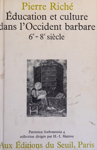 Education et culture dans l'Occident barbare 6e-8e siecle