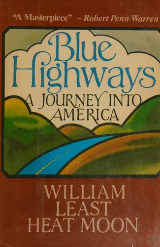 A Journey into America Blue Highways