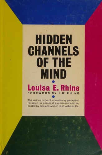 Hidden Channels Of The Mind
