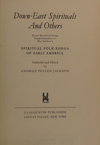 Down-East Spirituals and others