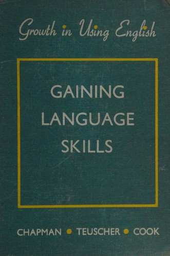 Gaining Language Skills