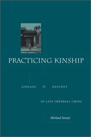 Practicing kinship