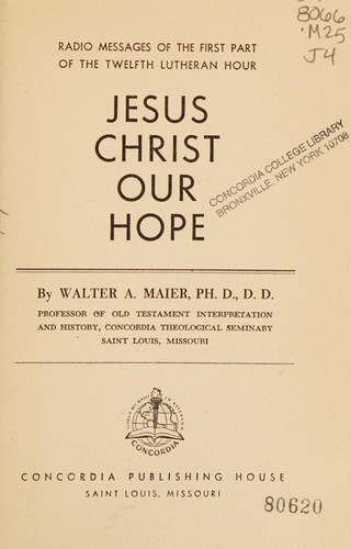 Jesus Christ our hope