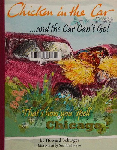Chicken in the Car and the Car Can't Go