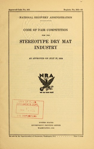 Code of fair competition for the stereotype dry mat industry as approved on July 27, 1934