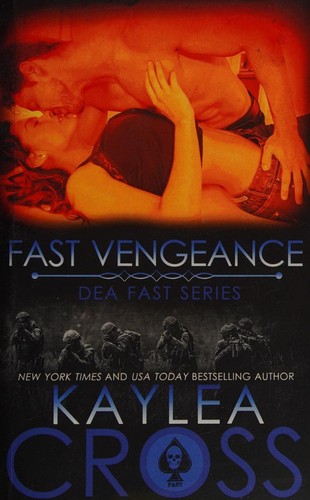 Fast Vengeance (DEA FAST Series) (Volume 7)