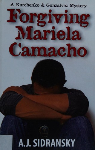 Forgiving Mariela Camacho