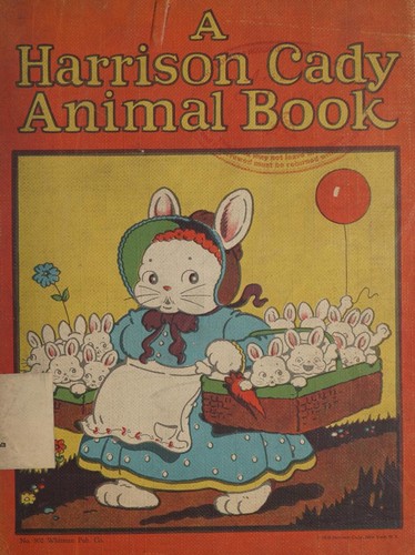 A Harrison Cady Animal book