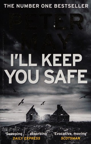 Peter May Ill Keep You Safe