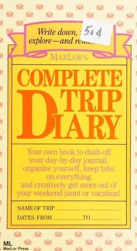 Marlor's Complete Trip Diary