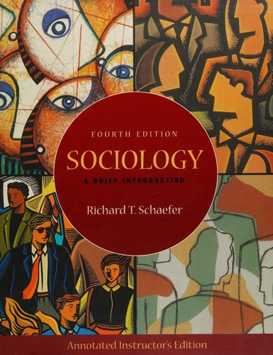 Annotated Instructors Edition  to Accompany Sociology