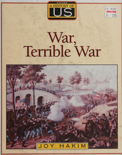 War, Terrible War V6 School Adoption Edition History of Us (History of U. S.)