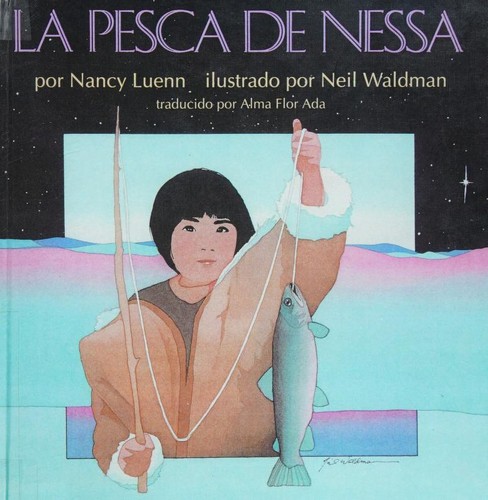 LA Pesca De Nessa/Nessa's Fish (Spanish Edition)